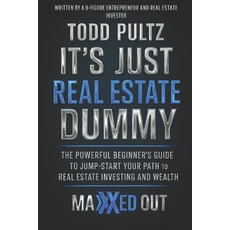 (英文圖書)It's Just Real Estate Dummy 平裝版, Independently Published, 英文