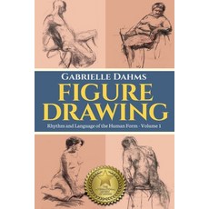 (영문도서) Figure Drawing: Rhythm and Language of the Human Form Paperback, Booksmart Press LLC, English, 9798230221258