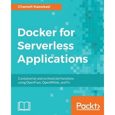 Docker for Serverless Applications, Packt Publishing