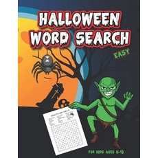 Halloween Word Search For Kids Ages 6-12: Word Search Puzzles for Boys and Girls Fun While Celebrat... Paperback, Independently Published
