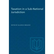 (英文圖書)Taxation in a Sub-National Jurisdiction 平裝版, University of Toronto Press, 英文