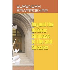 (英文圖書)Beyond the Horizon: Compass to Life and Success 平裝版, Independently Published, 英文