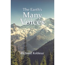 (영문도서) The Earth's Many Voices Paperback, Authorhouse, English, 9781728348520