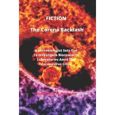 The Corona Backlash Paperback, Independently Published, English, 9798563842670