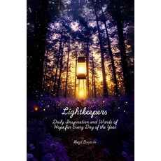 (영문도서)LightKeepers: A Year of Daily Words for Hope Paperback, Independently Published, English, 9798299341546
