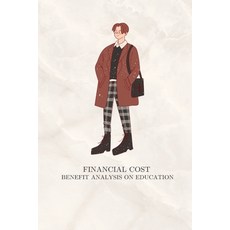 (영문도서) Financial cost benefit analysis on education Paperback, Infotech Publishers, English, 9788941407171