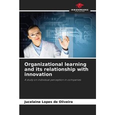 (英文圖書)Organizational learning and its relationship with innovation 平裝版, Our Knowledge Publishing, 英文