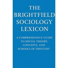 (영문도서)The BrightField Sociology Lexicon Hardcover, Brightfield Press, English, 9798295548116