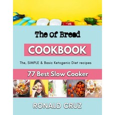 (영문도서) The of Bread: The principles of baking Paperback, Independently Published, English, 9798353919766