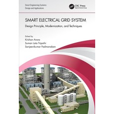 (영문도서) Smart Electrical Grid System: Design Principle Modernization and Techniques Paperback, CRC Press, English, 9781032150499