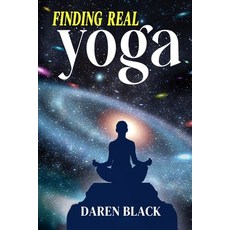 (영문도서)Finding Real Yoga Paperback, Daren Black, English, 9781735082301