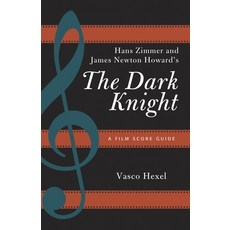 (英文圖書)Hans Zimmer and James Newton Howard's The Dark Knight: A Film Score Guide 平裝版, Rowman & Littlefield Publis..., 英文