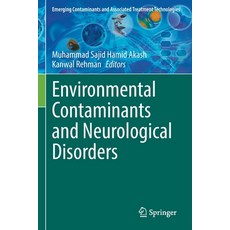 (영문도서) Environmental Contaminants and Neurological Disorders Paperback, Springer