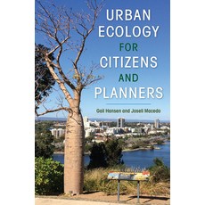 (영문도서) Urban Ecology for Citizens and Planners Hardcover, University of Florida Press, English, 9781683402527