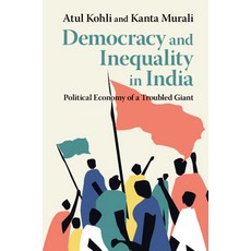 (영문도서)Democracy and Inequality in India Hardcover, Cambridge University Press, English, 9781108471831