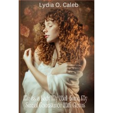(영문도서) Me as a Lady my well-being my sexual coexistence with Cloves Paperback, Independently Published, English, 9798376236215