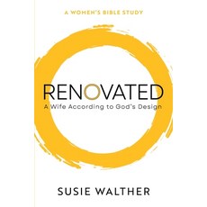 (영문도서)Renovated: A Wife According to God's Design Paperback, Susie Walther, English, 9798991219754
