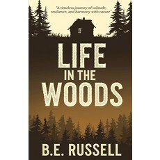 (영문도서) Life in the Woods Paperback