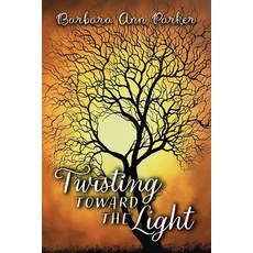 (英文圖書)Twisting toward the Light 平裝版, Barbara Purbaugh, 英文