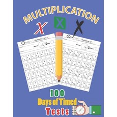 100 days of timed tests multiplication: Multiplication Practice Problems/ Digits 0-12- Grades 3-5 M... Paperback, Independently Published, English, 9798742033714