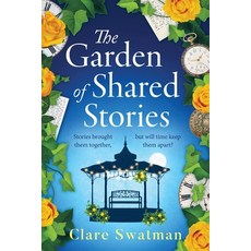 (영문도서)The Garden of Shared Stories Paperback, Boldwood Books Ltd, English, 9781806561131