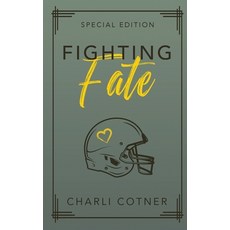 (영문도서) Fighting Fate: Best Friends to Lovers University Romance (Book 1) Paperback, Represent Publishing, English, 9798989156610