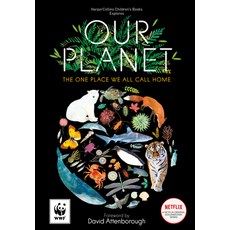 Our Planet: The One Place We All Call Home Hardcover, HarperCollins Children's Books