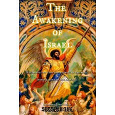 (英文圖書)The Awakening of Israel: Revealing the true descendants of the bible & shining l... 平裝版, Independently Published, 英文