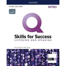 Q Skills for Success: Listening and Speaking Intro Student Book (with Online Practice), Oxford, Q Skills for Success: Listen.., Kevin McClure, Mari Vargo(저)