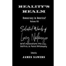 (영문도서)Reality's Realm: Democracy in America? Paperback, Independently Published, English, 9798248320103