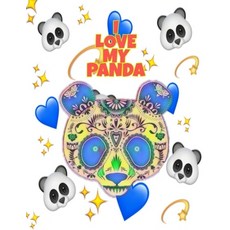 I Love My Panda: Coloring Book For Adult Grown-ups Discover This Unique Collection Of Coloring Pag... Paperback, Independently Published, English, 9798553166533