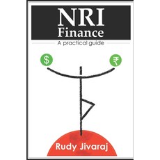 (영문도서)NRI Finance: A Practical Guide (2025 Edition) Paperback, Independently Published, English, 9798278780496