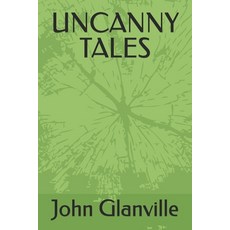 (영문도서)Uncanny Tales Paperback, Independently Published, English, 9798296677730