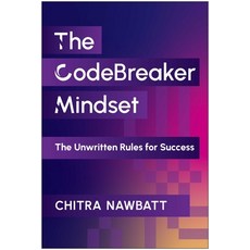 (영문도서)Codebreaker Mindset: The Unwritten Rules for Success Hardcover, Matt Holt Books, English, 9781637748565