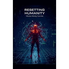 (영문도서)Resetting humanity Paperback, Mbida Mbida Camille, English, 9798231508174