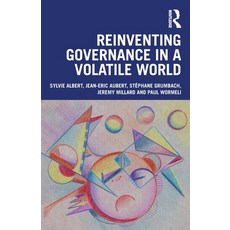 (영문도서) Reinventing Governance in a Volatile World Paperback, Routledge, English, 9781032829180