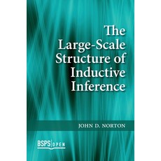 (영문도서) Large-Scale Structure of Inductive Inference Paperback, University of Calgary Press, English, 9781773855400