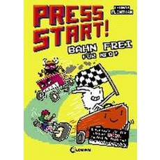 Press Start! 3 - Bahn frei fuer Neo!, Press Start! 3 - Bahn frei f.., Flintham, Thomas, Jaekel, Fr.., Loewe