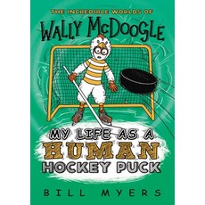 My Life as a Human Hockey Puck Paperback, Thomas Nelson