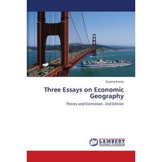 (영문도서)Three Essays on Economic Geography Paperback, LAP Lambert Academic Publis..., English, 9786208465278