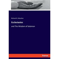 (영문도서) Ecclesiastes: and The Wisdom of Solomon Paperback, Hansebooks, English, 9783348105088