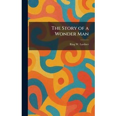 (英文圖書)The Story of a Wonder Man 精裝版, Tradd Street Press, 英文