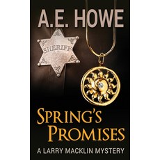 (영문도서)Spring's Promises Paperback, A. E. Howe, English, 9780999796887