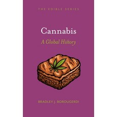 (영문도서) Cannabis: A Global History Hardcover, Reaktion Books, English, 9781836390077