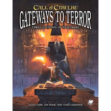 (영문도서) Gateways to Terror: Three Portals Into Nightmare Paperback, Chaosium Inc, English, 9781568824451