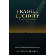 (영문도서)Fragile Lucidity: Thriller Paperback, Independently Published, English, 9798183504668