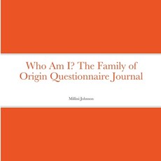 (영문도서) Who Am I? The Family of Origin Questionnaire Journal Paperback, Lulu.com, English, 9781304856456