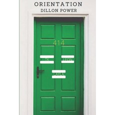 Orientation Paperback, Independently Published