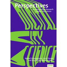 (영문도서) Digital City Science. Researching New Technologies in Urban Environments Paperback, Jovis Verlag, English, 9783868596007