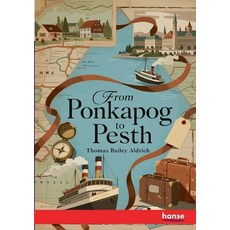 (英文圖書)From Ponkapog to Pesth 平裝版, Hansebooks, 英文